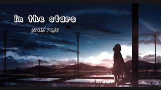 in the stars - sami rose speed up (1 hour)