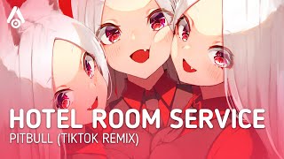 ⭐ Nightcore - Hotel Room Service (Pitbull) [TikTok Version]