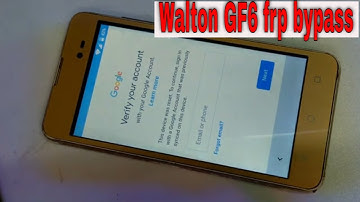 walton gf6 frp bypass/walton gf6 google account remove/bypass frp gf6/gf6 frp