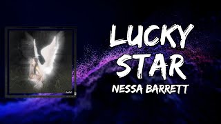 Nessa Barrett - lucky star (Lyrics)