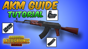 AKM Guide/Tutorial (PUBG MOBILE) TIPS AND TRICKS