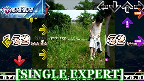 【DDR A】 Special One [SINGLE EXPERT] 譜面確認+クラップ