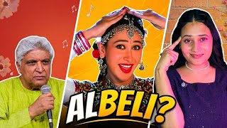 Javed Akhtar vs. Modern Girls : अलबेली का असली मतलब!~|Jyoti|