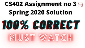 CS402 Assignment no 3 solution spring 2020 | Must Watch