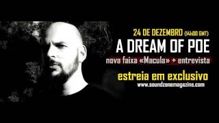 Watch A Dream Of Poe Macula video