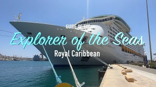 Guide to the 'Explorer Of The Seas' from Royal Caribbean (Cruise Ship Tour)