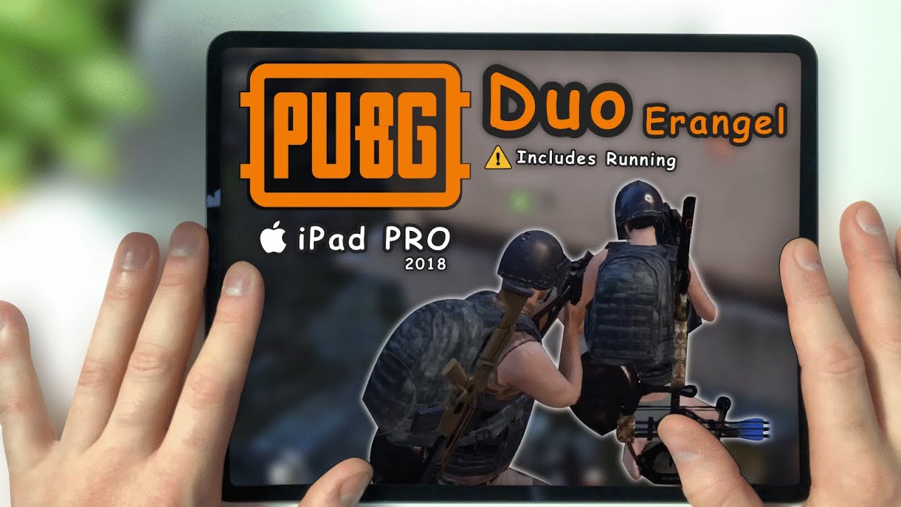 PUBG Mobile Duo Erangel on new Apple iPad Pro 2018 Gaming