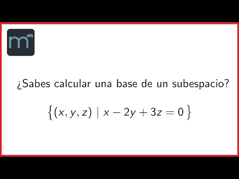 Video: ¿Cómo encuentras el subespacio?