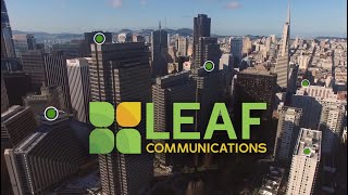 Leaf Communications - Built For Connection