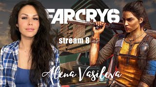 Far Cry 6 - Идём по Сюжету | Полное прохождение на русском | Стрим #8