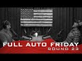Full Auto Friday - Round 23 - Mike Glover