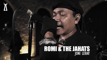 Romi & The Jahats - Joni Lebay // PELATAR LIVE