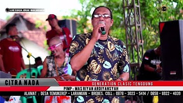 NAS MC || CITRA NADA LIVE DS.DUKUH JERUK (JL.NAGASARI) - BANJARHARJO - BREBES