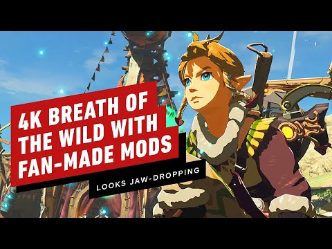 Fan-Made Mods Make Zelda: Breath of the Wild Even More Jaw-Dropping in 4K 60fps
