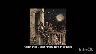 Download Lagu Golden Brown (female version) - Best part extended MP3