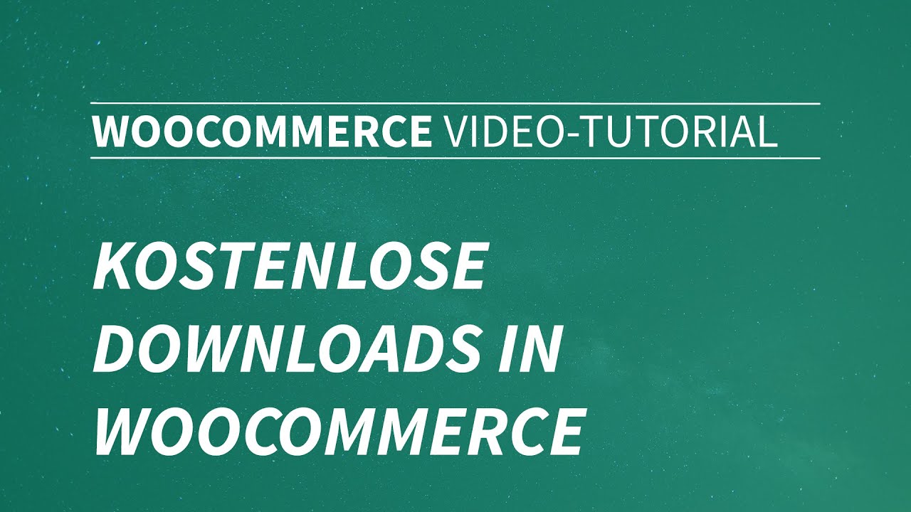 Update Kostenlose Downloads in WooCommerce