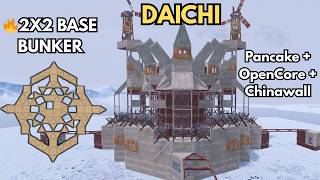 🔥DAICHI - Perfect 2X2 Bunker Base - Pancake + OpenCore + ChinaWall - Rust Base Design