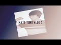 Matt Tong Vlog 1