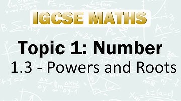 📘 1.3 Powers and Roots | IGCSE Mathematics (0580)