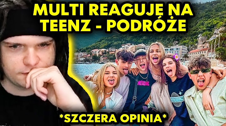MULTI reaguje na TEENZ - PODRÓŻE *szczera opinia*