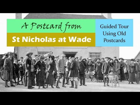 St Nicholas at Wade, Village, a Walking History Tour Guide Using Postcards Kent UK