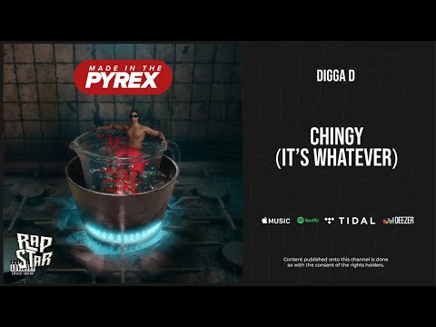 Digga D - ''Chingy (It’s Whatever)'' (Made In The Pyrex)