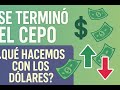 🚨 ¿Chau cepo? Qué significa esto para vos y tus ahorros 💸🤔💸