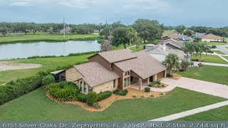 6151 Silver Oaks Dr. Zephyrhills, 33542