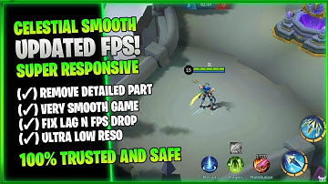 Celestial Palace Smooth Map! - Config Anti Lag Map - Latest Patch | Mobile Legends Bang Bang