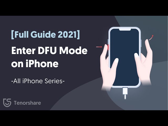 How to Enter DFU Mode on iPhone - All Series [Full Guide 2021] class=