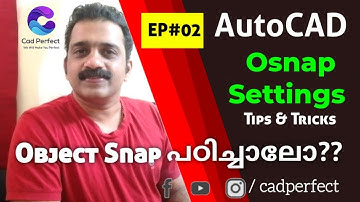 AutoCAD Malayalam | Object Snap Settings in Auto CAD | Malayalam Tutorial AutoCAD Tips&Tricks