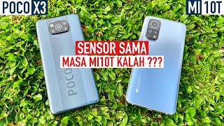 ADU KAMERA Poco X3 NFC vs Xiaomi MI 10T... SAMA AJA ???