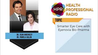 Smarter Eye Care with Eyenovia Bio Pharma