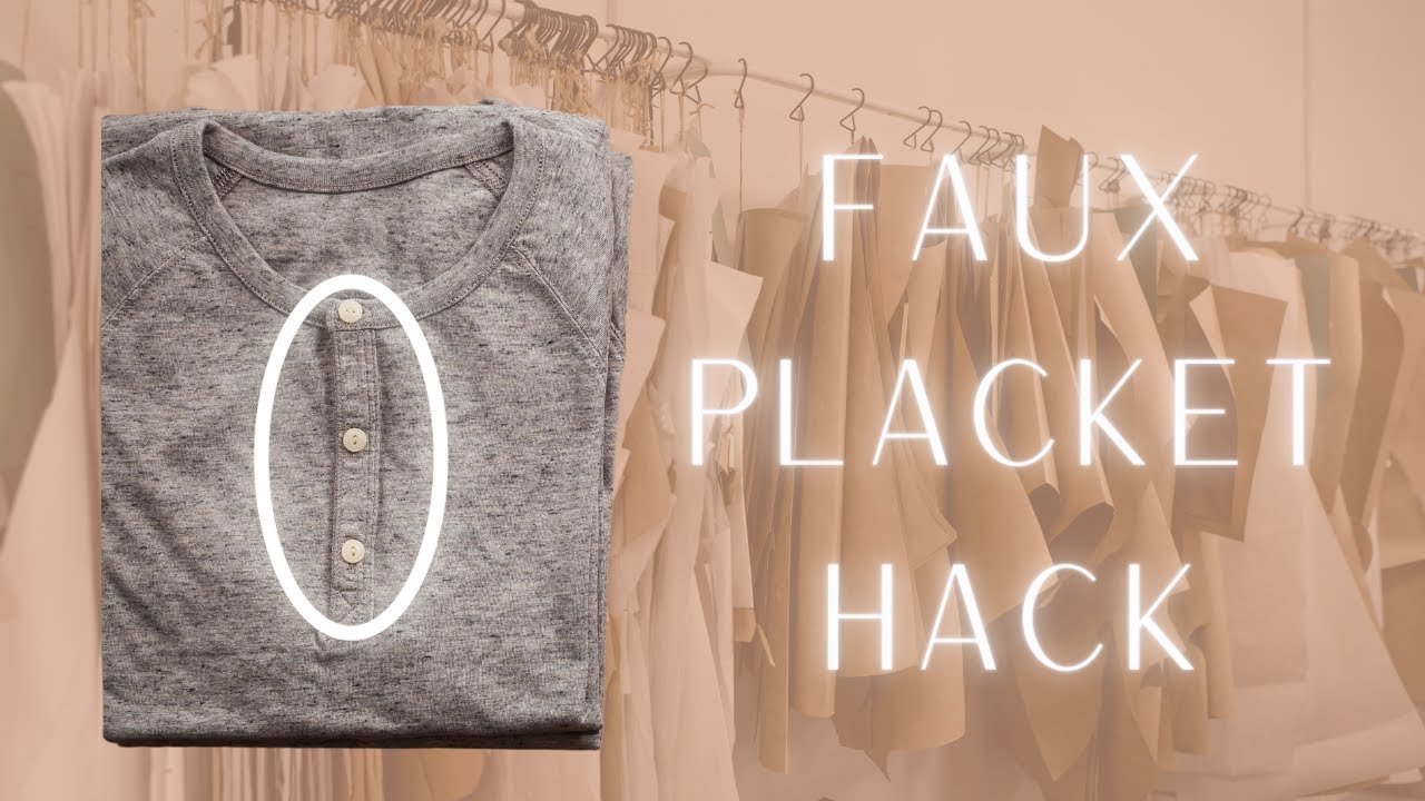 How to Sew A Faux Button Placket