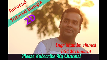 --01-Autocad Tutorial Bangla Learning Easy way for Engineering Drawing  Overview of AutoCAD Software