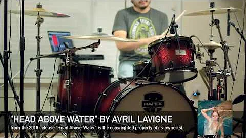 Avril Lavigne - Head Above Water [DRUM COVER]