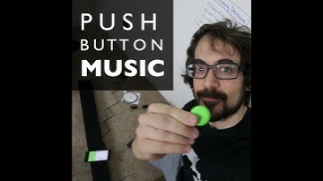 Push Button Music