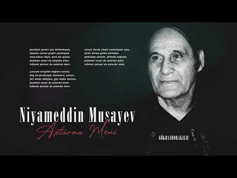 Niyaməddin Musayev - Axtarma Məni