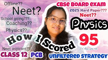 How I Scored 95 in Physics | Class 12 CBSE Topper Strategy 🔥