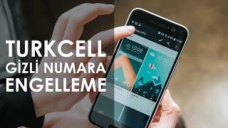 Turkcell Gizli Numara Engelleme screenshot 3