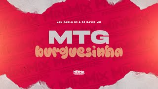 Yan Pablo DJ, DJ David MM, Seu Jorge - MTG Burguesinha (REMIX FUNK BH)