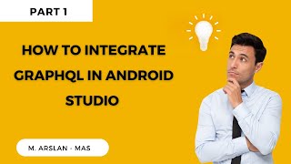 How to integrate graphql in android || Graphql implementation in android