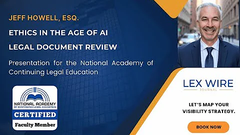 AI and Document Review: Ethical Oversight in Legal Practice | CLE Clip with Jeff Howell, Esq.
