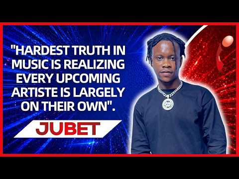 JUBET: "Hardest Truth in Music is realizing every upcoming artiste is largely on their own"