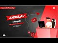 life cycle hooks in Angular | 𝗧𝗮𝗺𝗶𝗹 தமிழ் || Learn With Ascending
