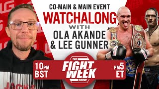 Tyson Fury Vs Oleksandr Usyk Watchalong | FT Lee Gunner With Ola Akande