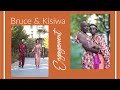 BRUCE AND KISIWA ENGAGEMENT - PRE RECORDED LIVE STREAMING