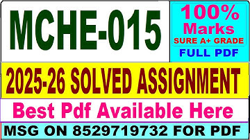 MCHE 015 solved assignment 2025-26 || mche 015 solved assignment 2026 in English || ignou mche15