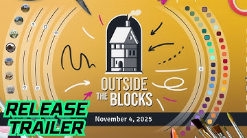Outside The Blocks - Official Release Trailer
