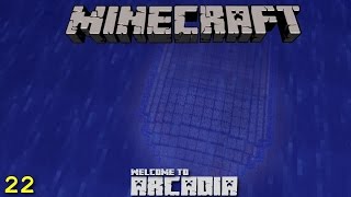 Arcadia! Minecraft with Team Tuxedo Episode 22